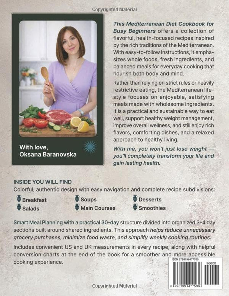 MEDITERRANEAN diet cookbook 150+ Quick and Healthy Recipes for Busy Beginners: Includes a Smart 30-Day Meal Plan with Cross-Ingredient Cooking