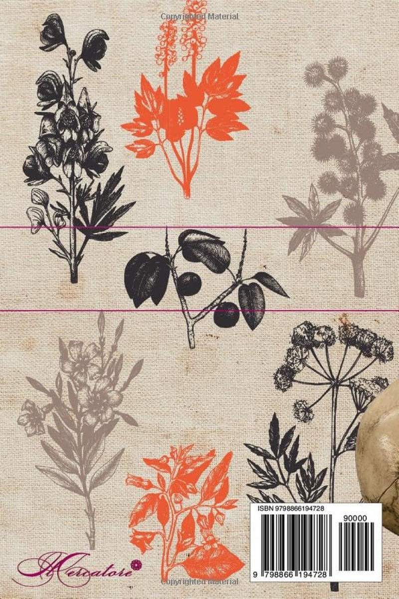 Poisons and Poisonings: The Famous 19th-Century Italian Manual on Poisonous Substances: Plants, Animals, Minerals, Chemical Agents from the Period of Cesare Lombroso.