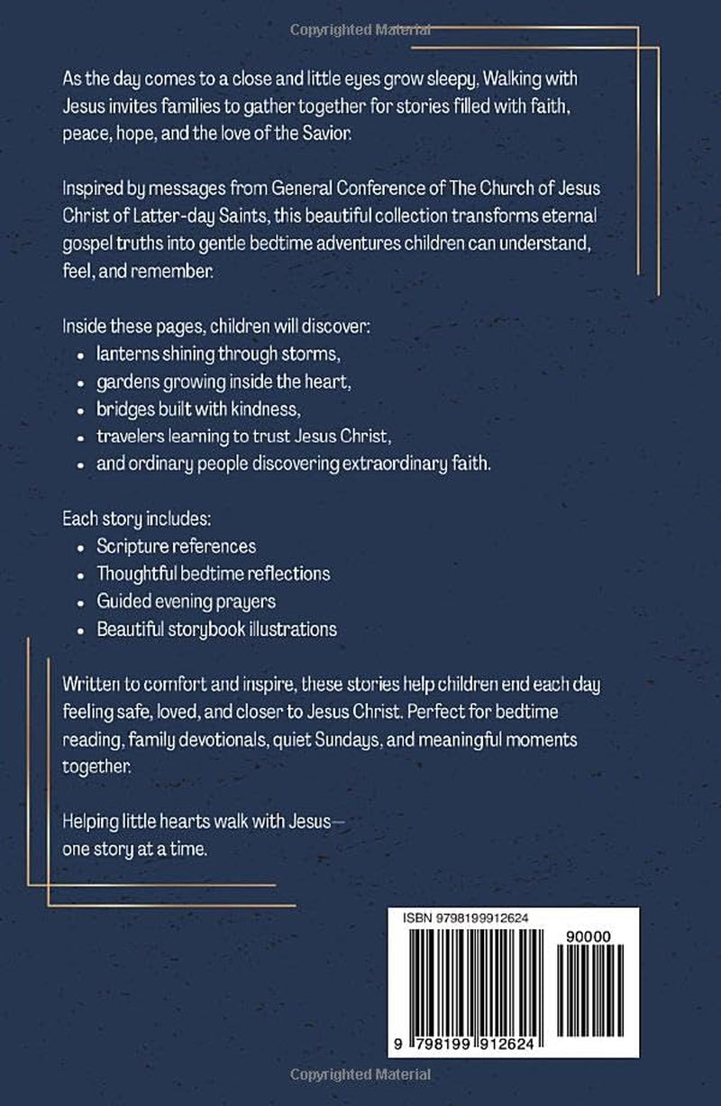 Walking with Jesus: Bedtime Stories Inspired by General Conference Talks