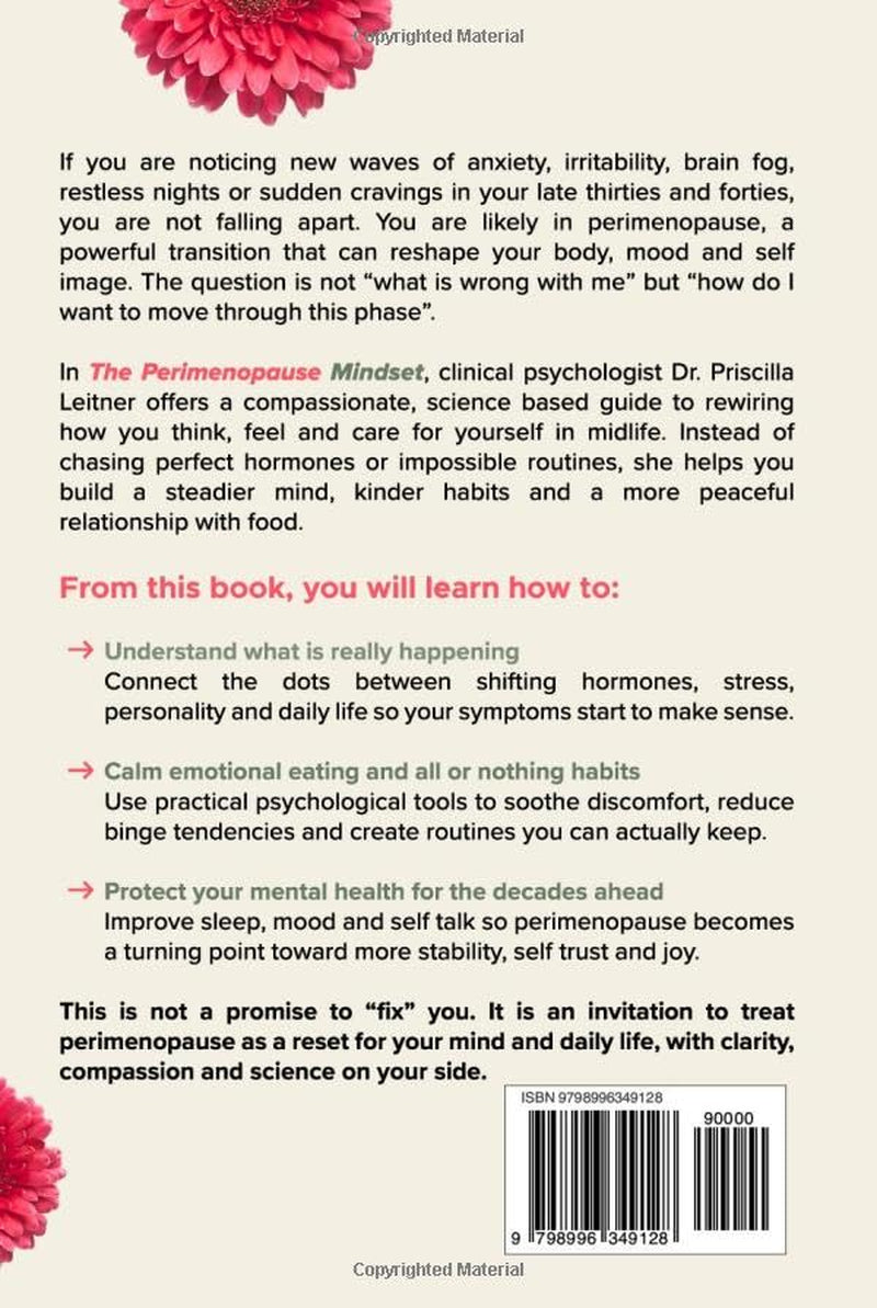 Perimenopause Mindset: A Psychologist's Guide to Rewiring Habits, Stopping Emotional Eating, and Lasting Mental Health