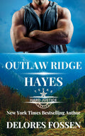 Outlaw Ridge: Hayes (Hard Justice: Outlaw Ridge)