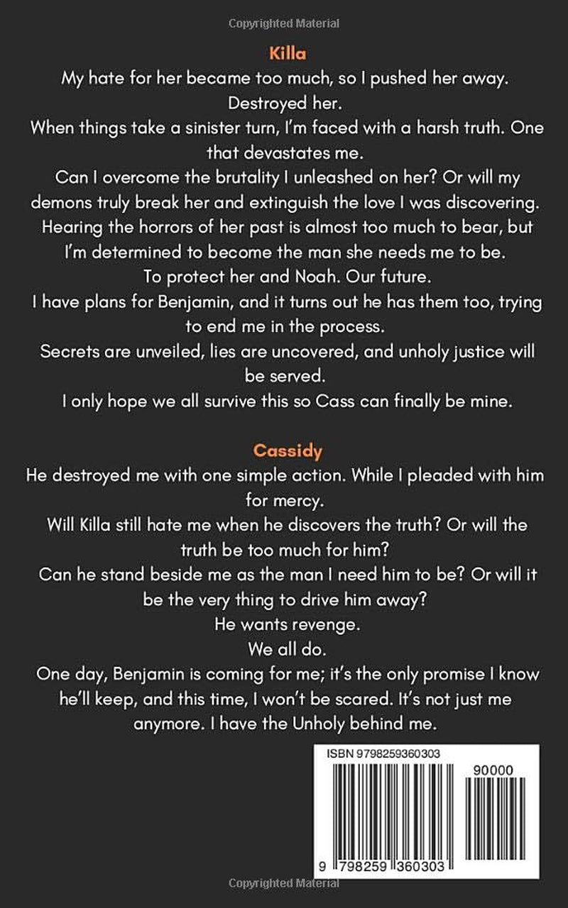 Killa Book 2: An enemies to lovers, dark MC romance. (Unholy Savages MC)