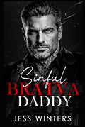 Sinful Bratva Daddy: An Age Gap Fake Fiancée Enemies to Lovers Romance (Wicked Bratva Daddies)