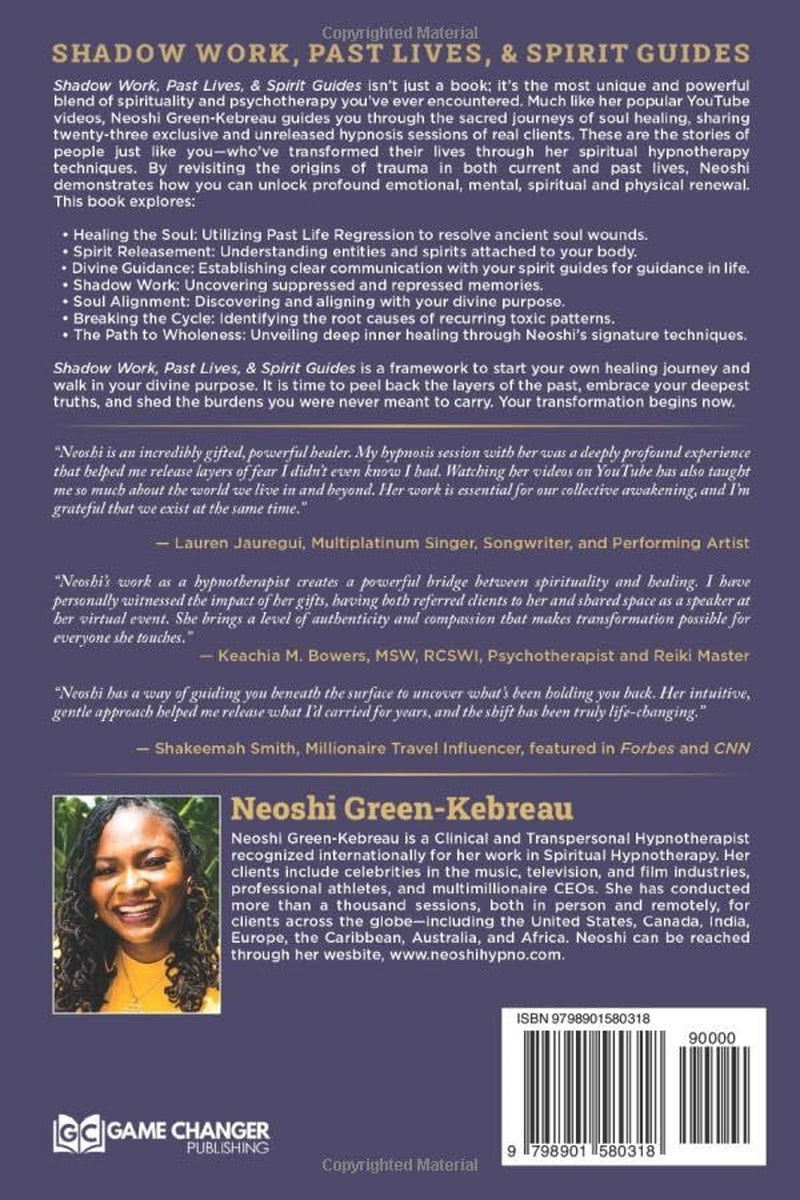 Shadow Work, Past Lives, & Spirit Guides: A Journey of Spiritual Hypnotherapy to Heal Your Soul, Break Through Blockages, and Align with Your Divine Purpose