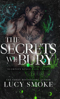 The Secrets We Bury