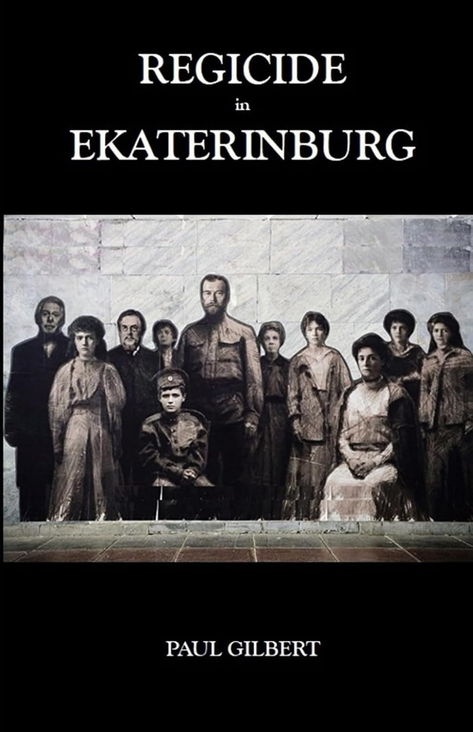 REGICIDE IN EKATERINBURG