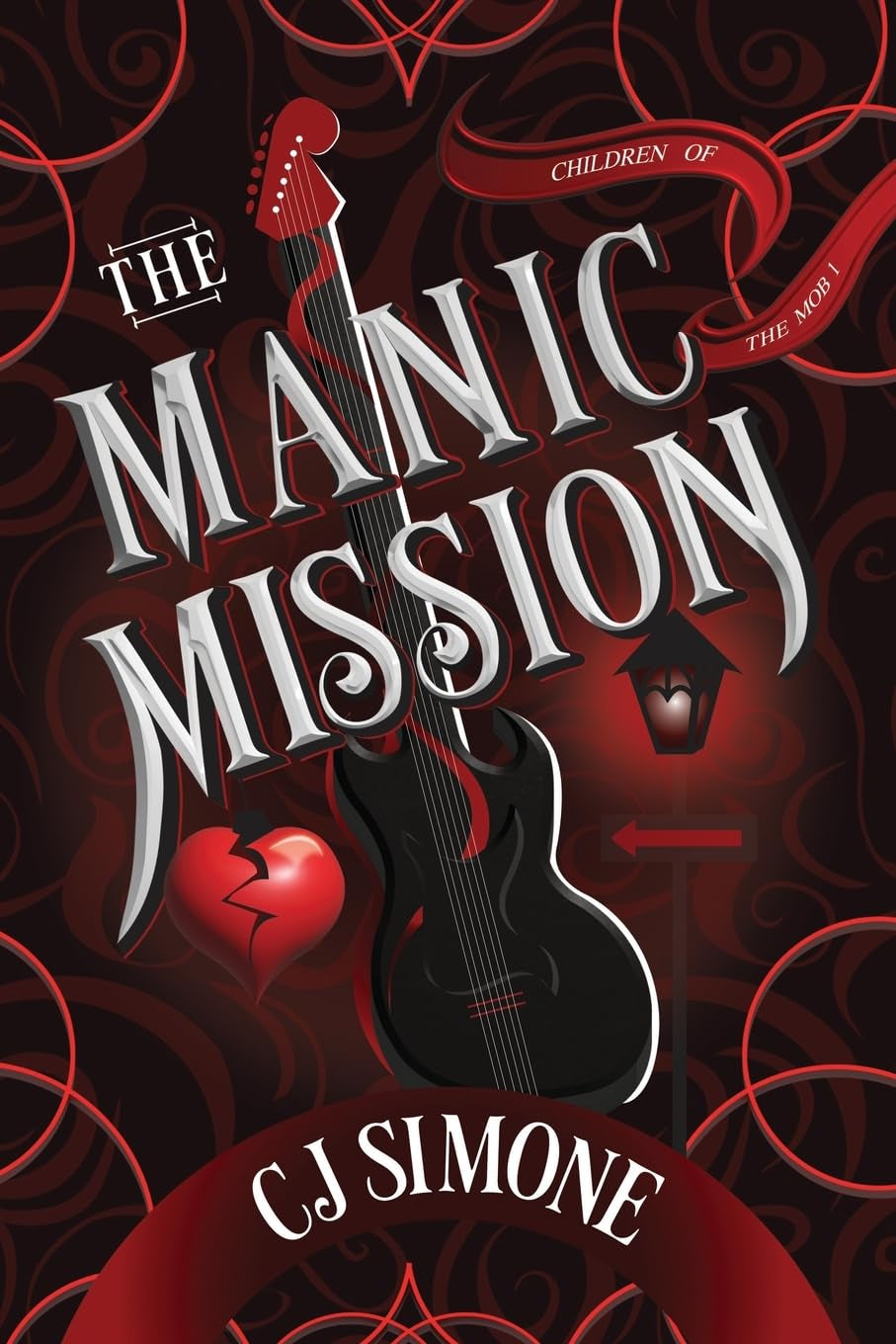 The Manic Mission: Children of the Mob, #1