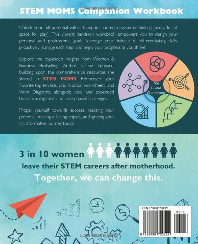 STEM Moms Companion Workbook: Create Professional and Personal Success with Expanded Worksheets, Challenges, and Career Navigation Tools