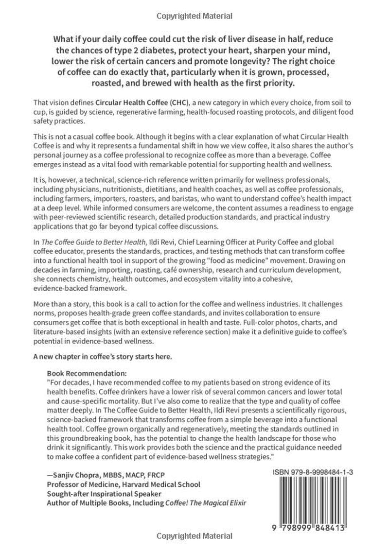 The Coffee Guide to Better Health: Introducing Circular Health Coffee for Wellness, Sustainability, and a New Coffee Standard