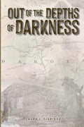 Out of the Depths of Darkness