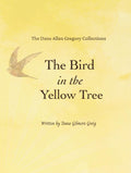 The Bird in the Yellow Tree
