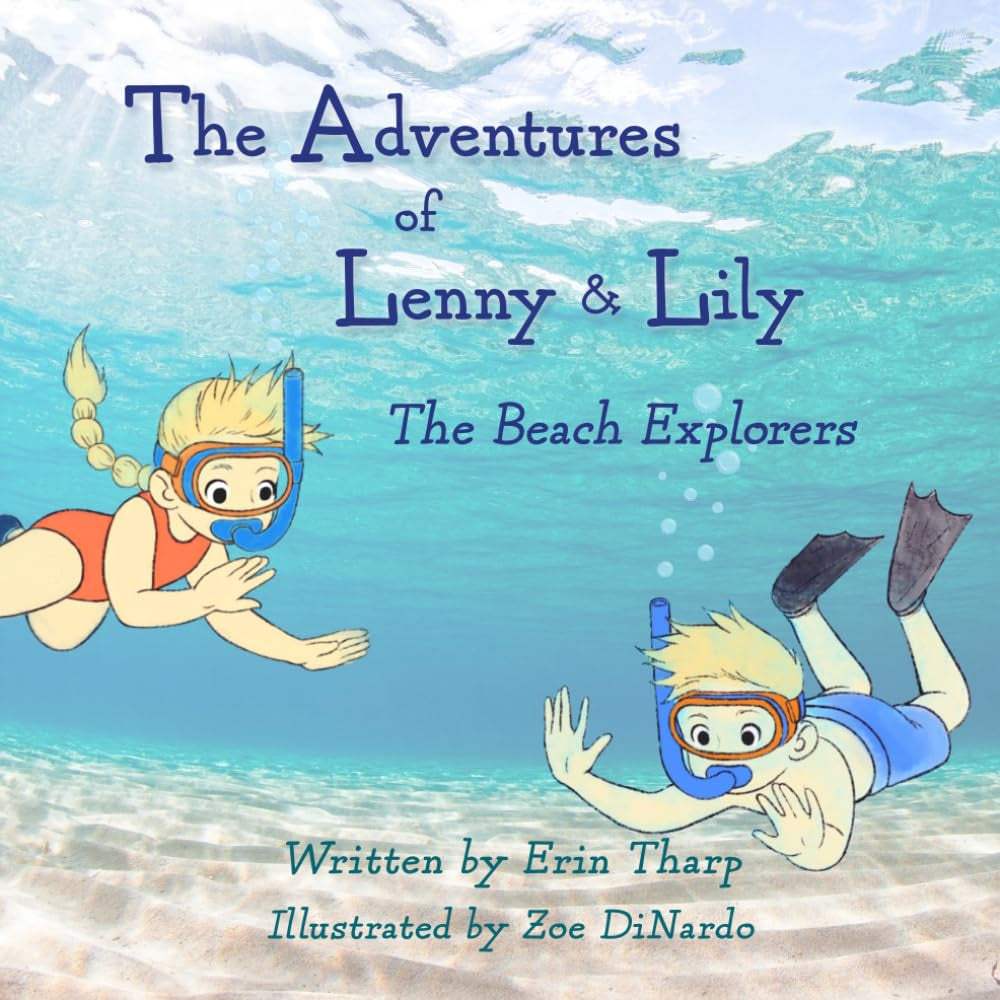 The Adventures of Lenny & Lily: The Beach Explorers