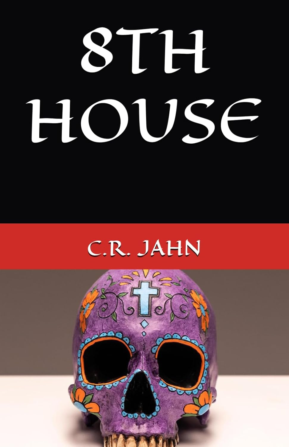 8TH HOUSE