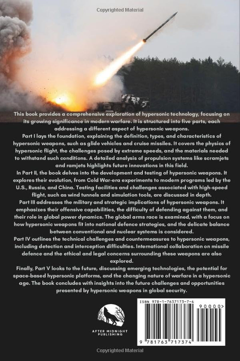 Mach 5 and Beyond: Hypersonic Warfare, Missile Technology and Global Strategic Implications
