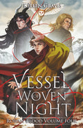Vessel of Woven Night (Rowan Blood)