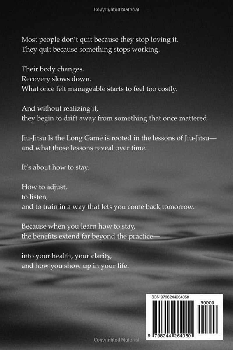 Jiu-Jitsu Is the Long Game: Training, Aging, and Staying on the Mat Without Burnout