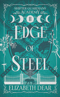 Edge of Steel (Shifter Guardians Academy)