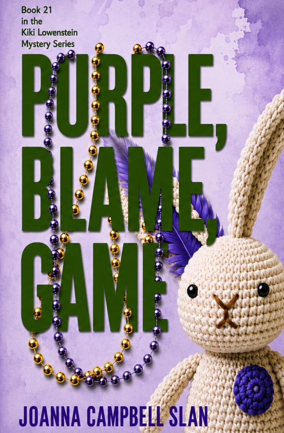 Purple, Blame, Game: Book #21 in the Kiki Lowenstein Cozy Mystery Series