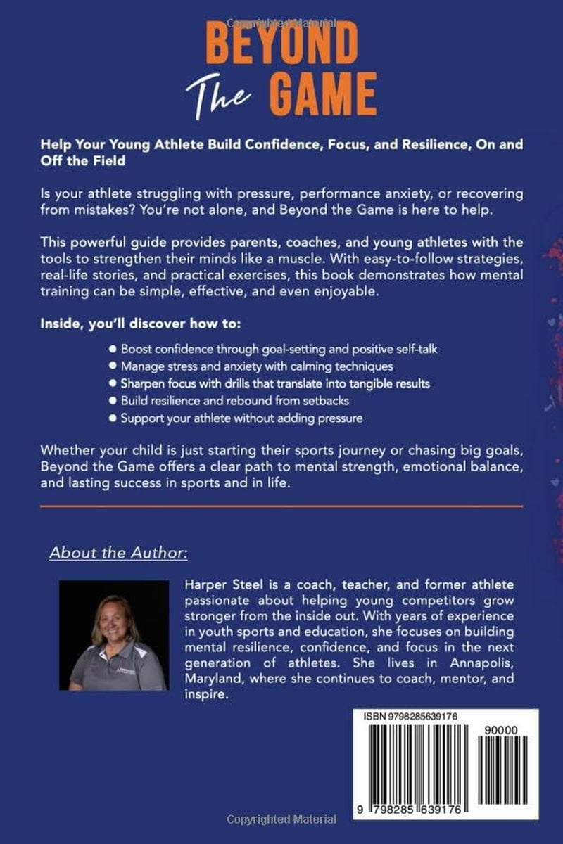 Beyond The Game: Cultivating Unshakable Mental Strength in Young Athletes