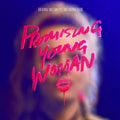 Promising Young Woman Ost Explicit Lyrics