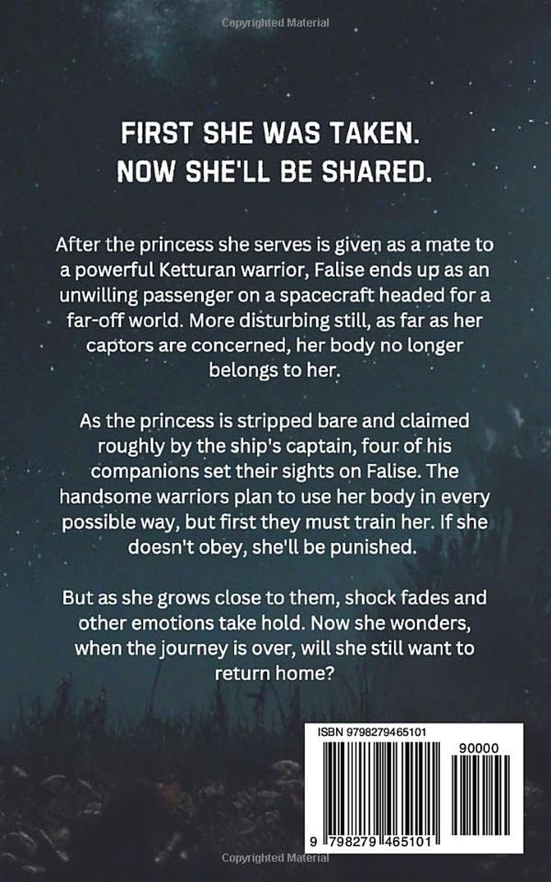 Taken by the Warriors: A Dark Sci Fi Romance (Owned & Shared)