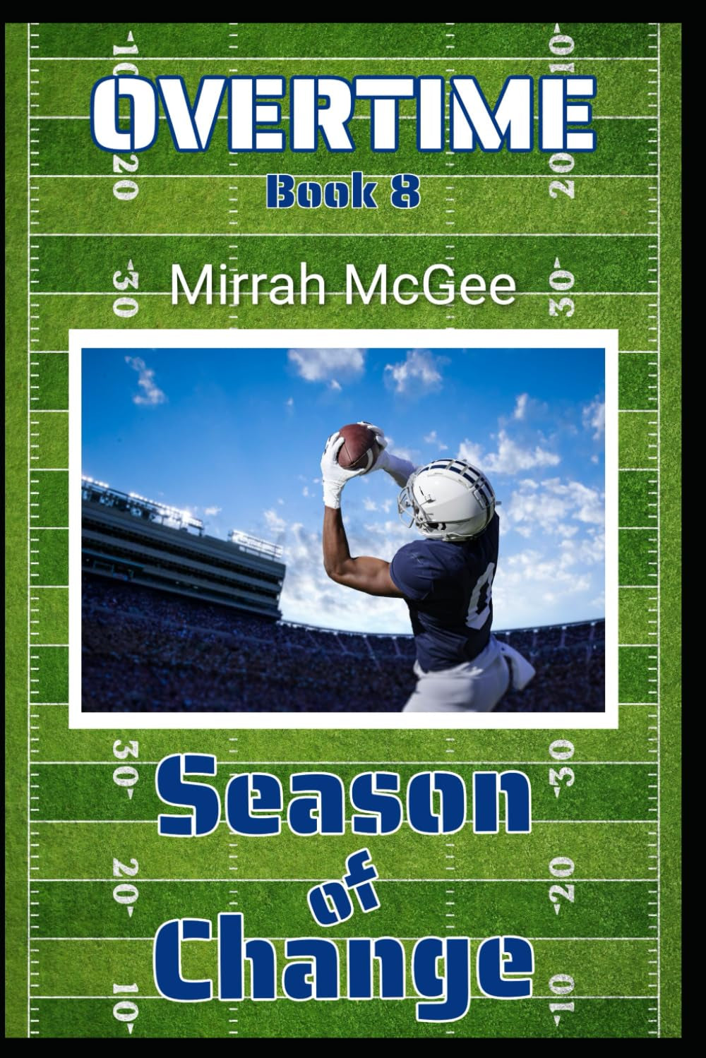 Overtime: Season of Change Book 8