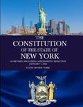 The Constitution of the State of New York: As revised, including amendments effective January 1, 2024