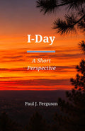 I-Day: A Short Perspective on Beginnings, Belonging, and Becoming