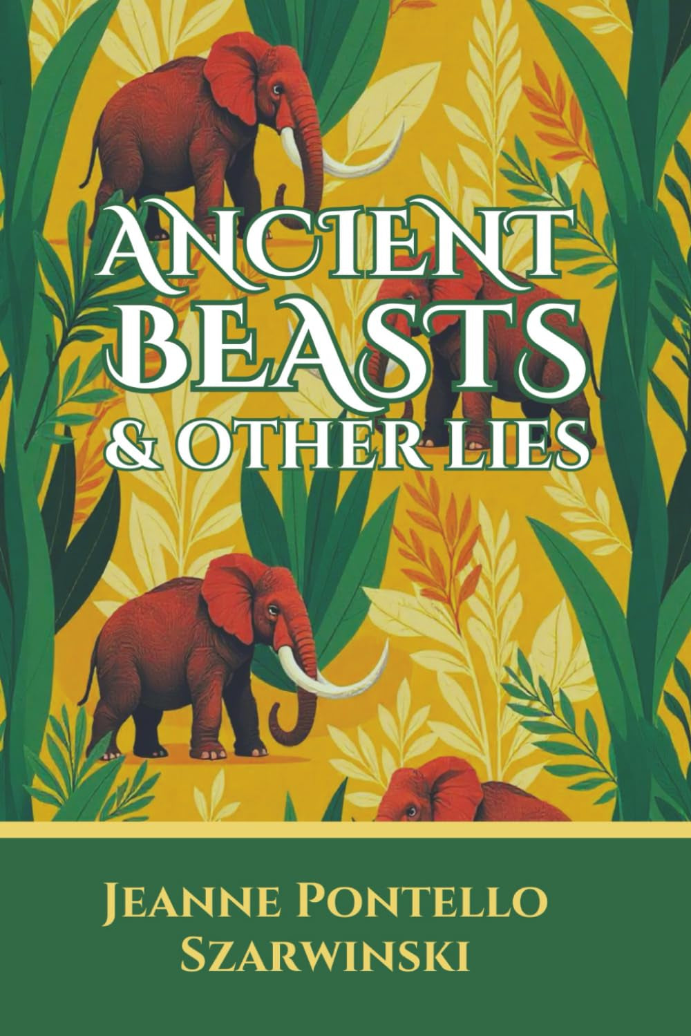 Ancient Beasts & Other Lies