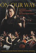 On Our Way: The Journey of Nadja Salerno-Sonnenberg and the New Century Chamber Orchestra