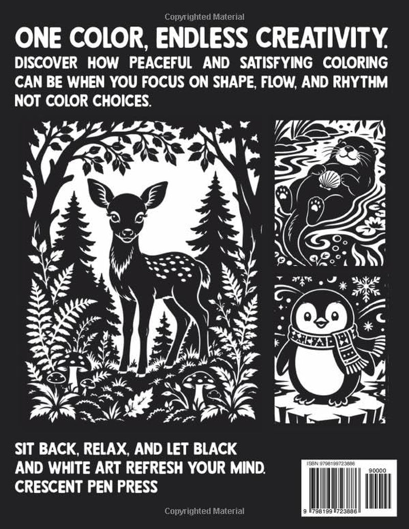 Monochrome Animals Coloring Book: Find Your Calm In A World Of Cozy One-Pen Wildlife Escapes, Bold And Easy Designs For Relaxation, Stress Relief For ... & Dementia (Ink & Calm Coloring Books)