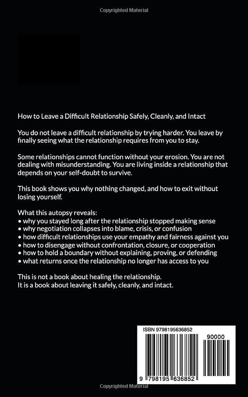 A Cultural Autopsy: Disengaging from Difficult People