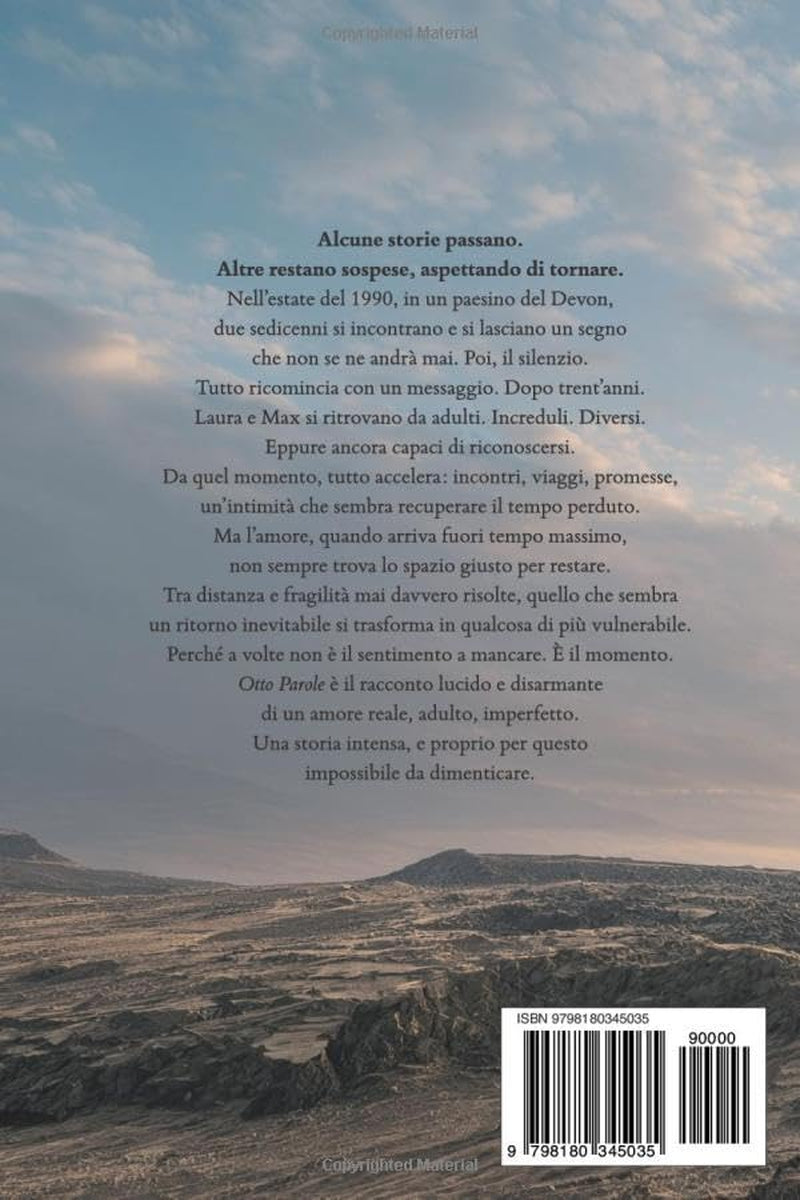 Otto Parole: Cronaca di un amore imperfetto (Italian Edition)