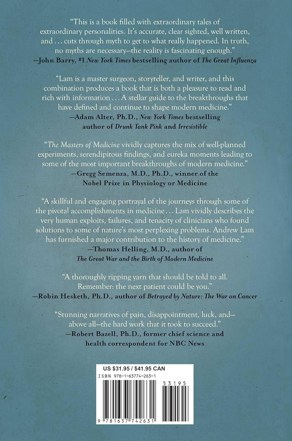 The Masters of Medicine: Our Greatest Triumphs in the Race to Cure Humanity's Deadliest Diseases
