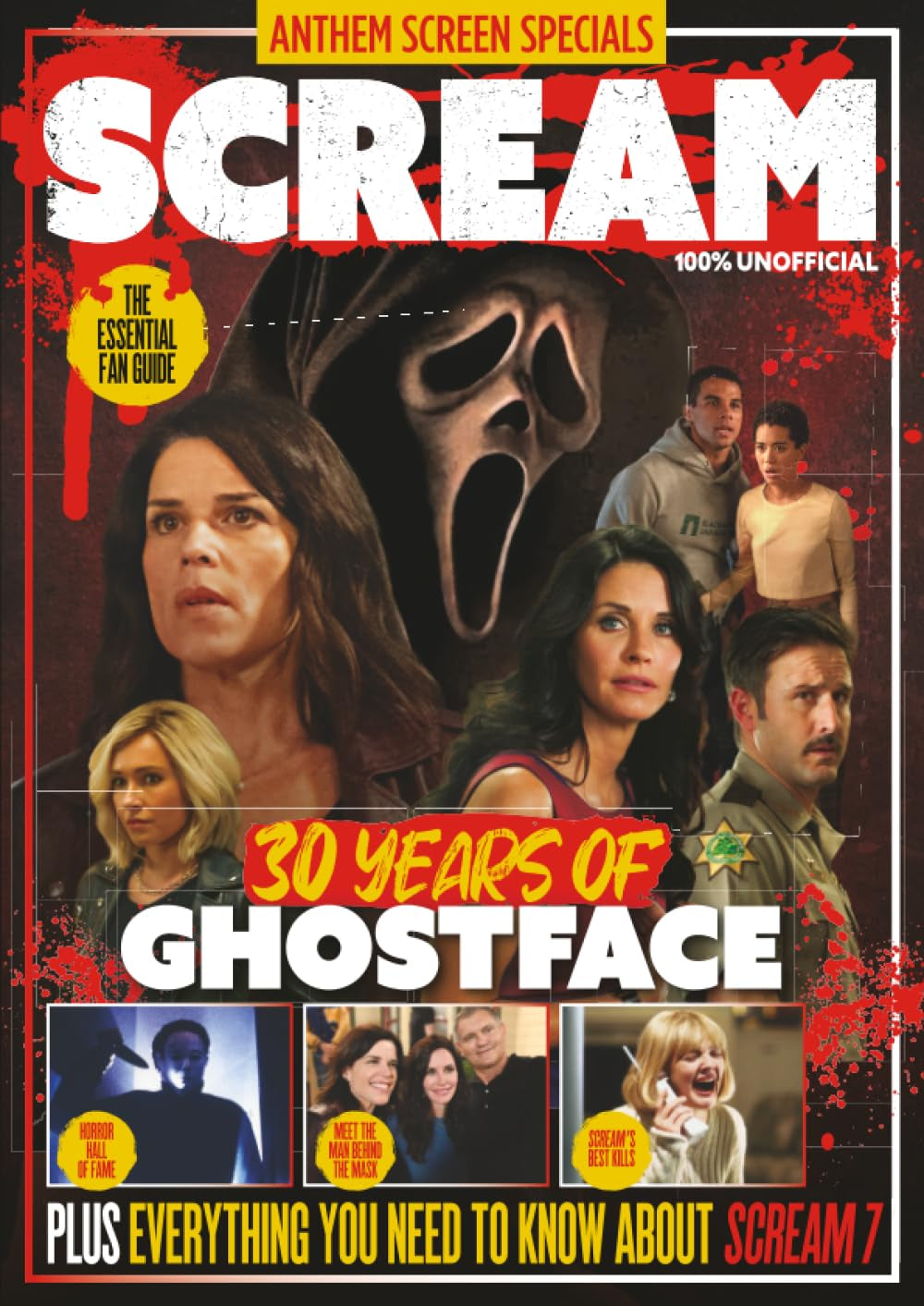 Scream Magazine Fan Book: | 30 Years of Ghostface Essential Fan Guide | Horror Movie Retrospective | Scream 7 Preview | Collector’s Edition Genre Guide