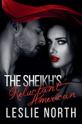 The Sheikh's Reluctant American (The Adjalane Sheikhs)