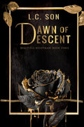 Dawn of Descent: Beautiful Nightmare Book Three