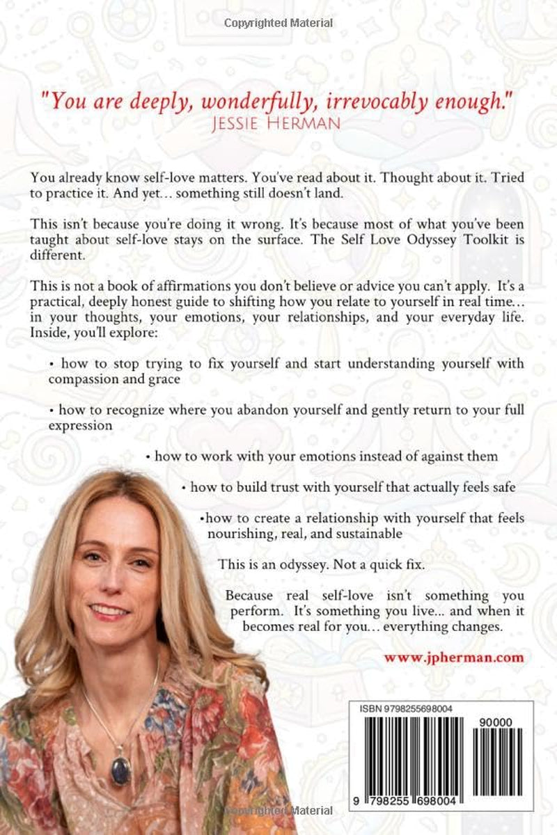 Self Love Odyssey Toolkit: A Practical Guide to Self-Love, Emotional Healing, Inner Peace, and Building Self-Trust