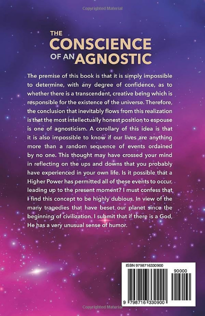 The Conscience of An Agnostic