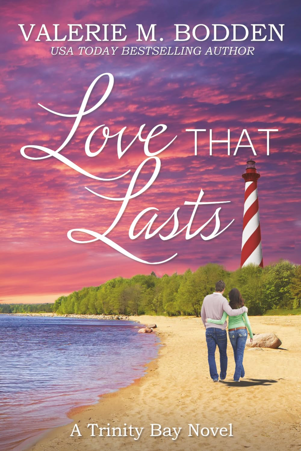Love That Lasts: A Christian Romance (Trinity Bay)