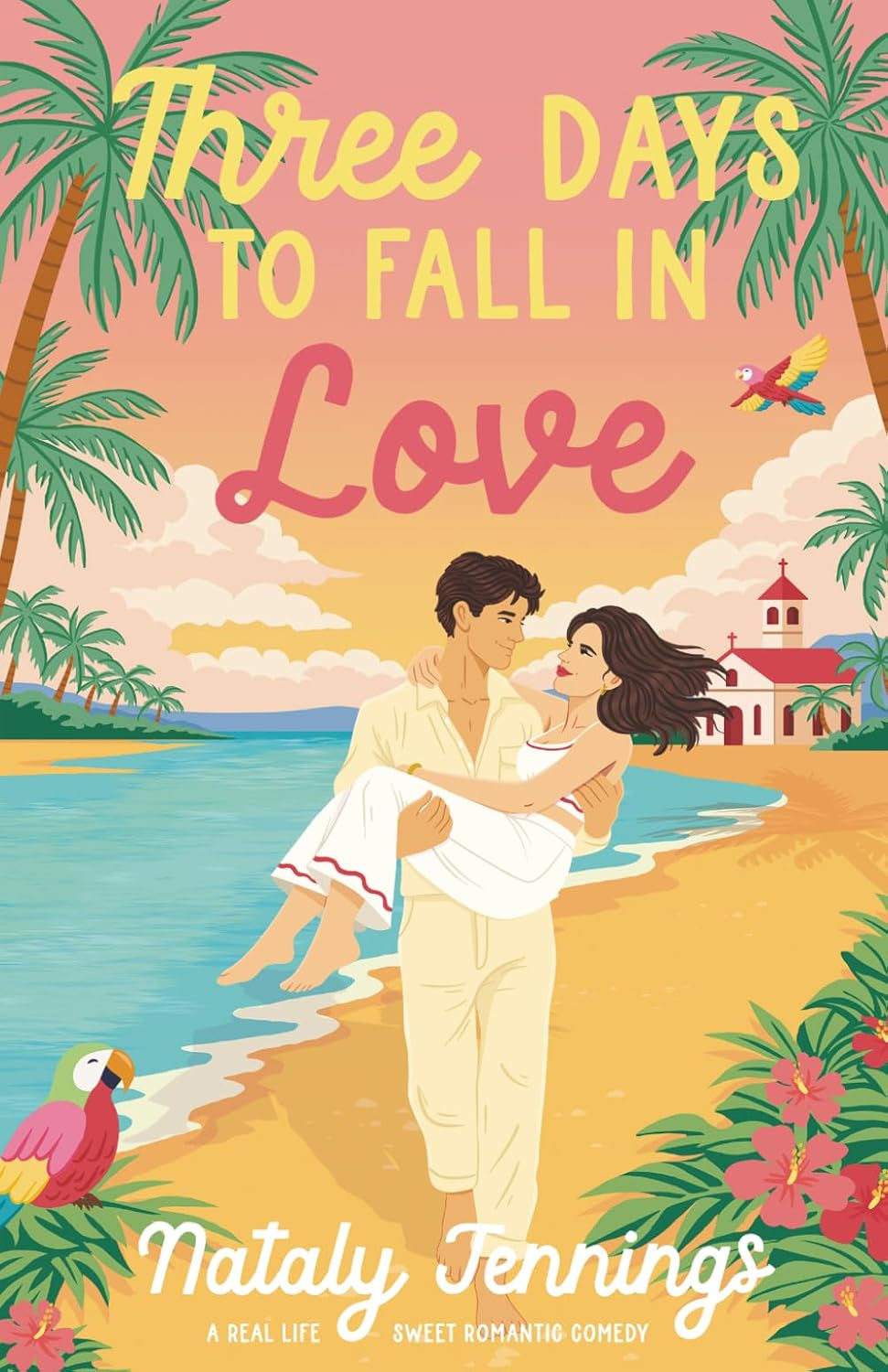 Three Days To Fall In Love: A Real-Life Romantic Comedy, Based On A True Story (Real Life Rom-Coms)