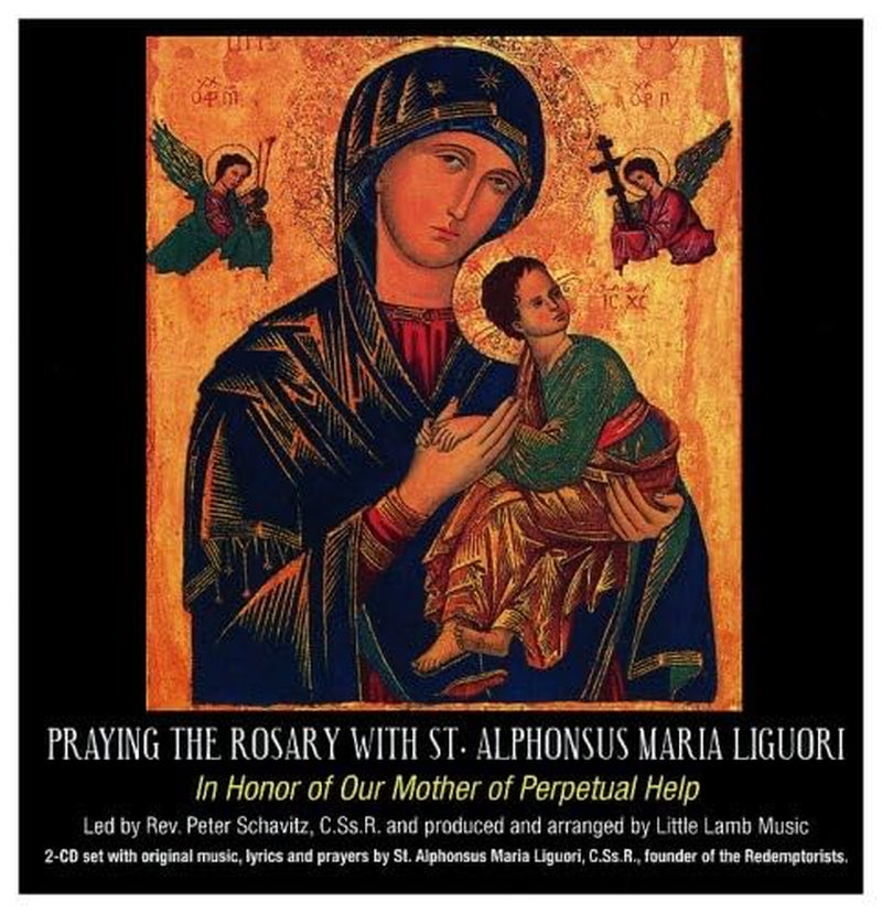 Praying the Rosary with St. Alphonsus Maria Liguor