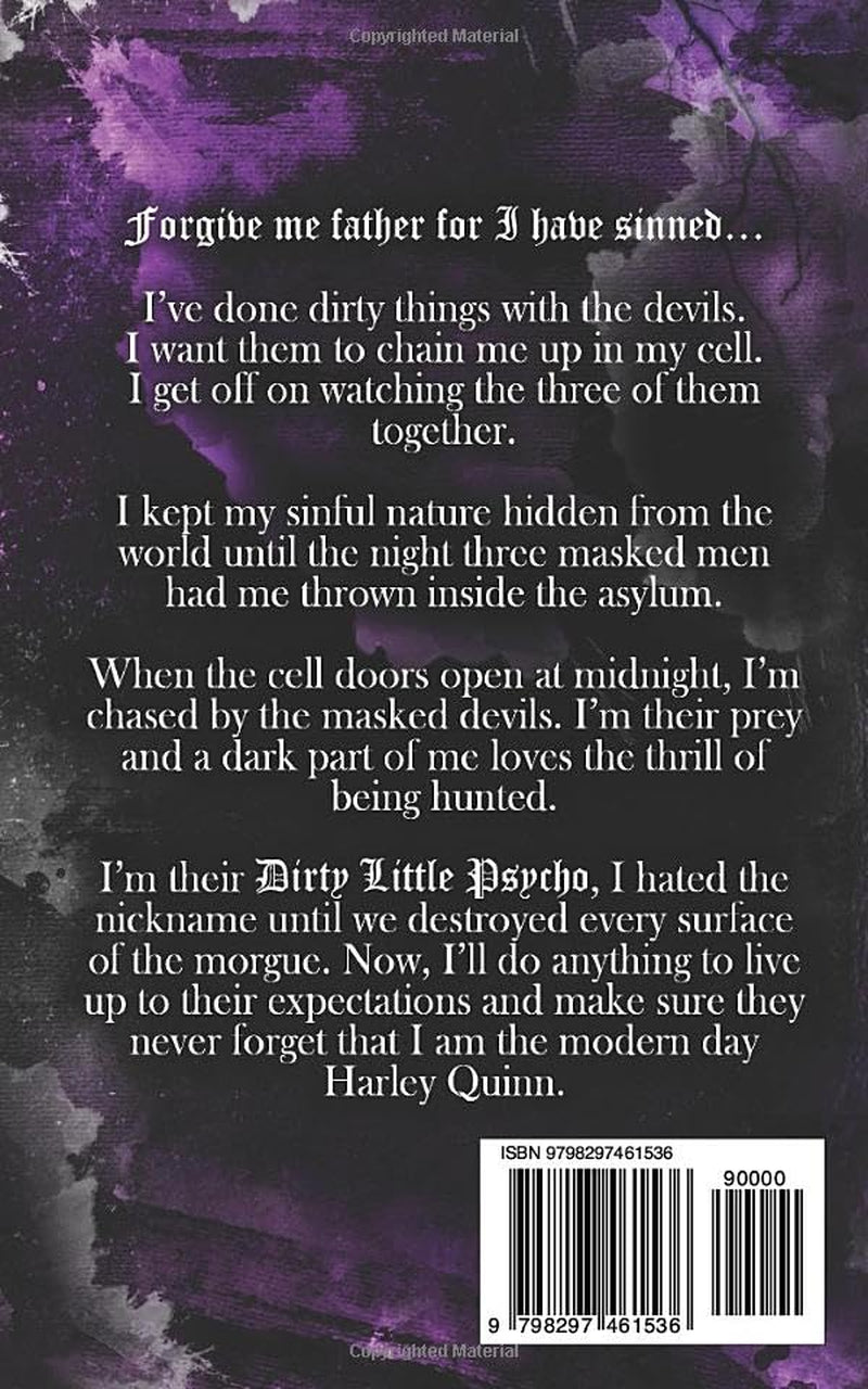 Dirty little Psycho (Sinners Welcome)