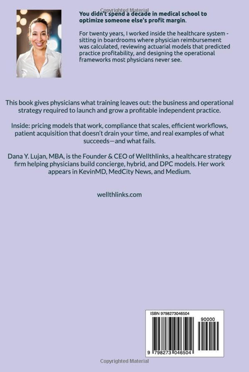 The CEO Physician: Strategic Blueprint For Independent Medicine
