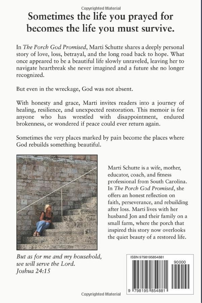 The Porch God Promised