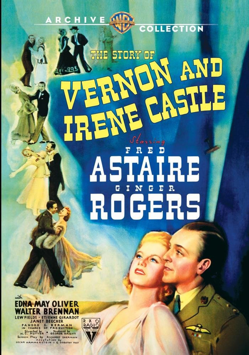 The Story of Vernon and Irene Castle