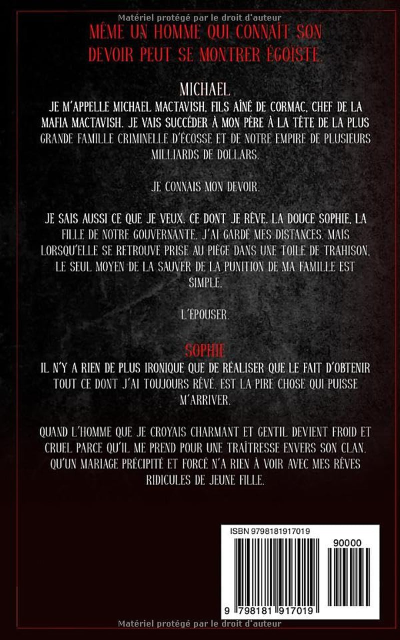 Choix Impitoyables: Une sombre romance de la mafia Écossaise (Les Héritiers De MacTavish) (French Edition)
