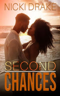 Second Chances: An African American Romance