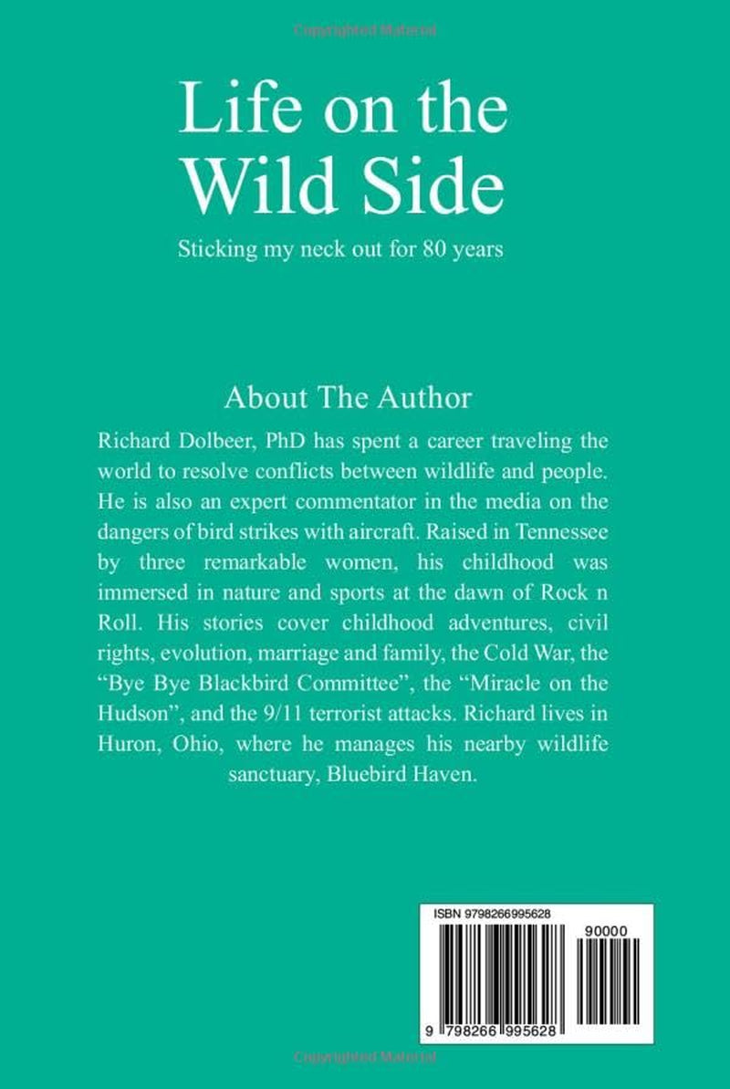 LIFE ON THE WILD SIDE