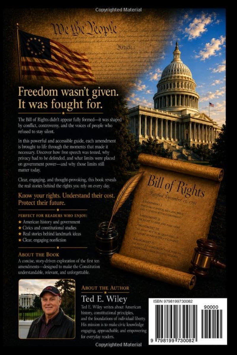 A Line in the Sand: What the Bill of Rights was Meant to Protect